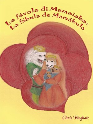 cover image of La Favola Di Mamaiaba--La Fábula De Mamábula